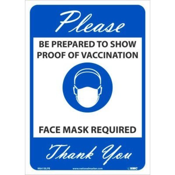 Nmc NMC Please show Proof Of Vaccination Sign, Vinyl, 14 X 10, Blue M641BLPB